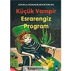 KÜÇÜK VAMPIR ESRARENGIZ PROGRAM - ANGELA SOMMER-BODENBURG