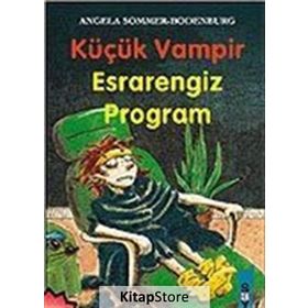 KÜÇÜK VAMPIR ESRARENGIZ PROGRAM - ANGELA SOMMER-BODENBURG