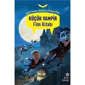 Küçük Vampir Film Kitabı - Angela Sommer-Bodenburg Nicholas Waller