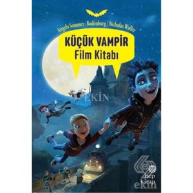 Küçük Vampir Film Kitabı - Angela Sommer-Bodenburg Nicholas Waller