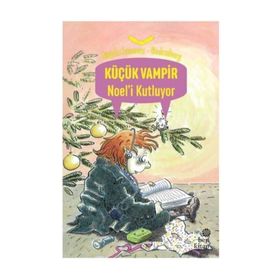 KÜÇÜK VAMPIR NOEL'I KUTLUYOR - ANGELA SOMMER-BODENBURG