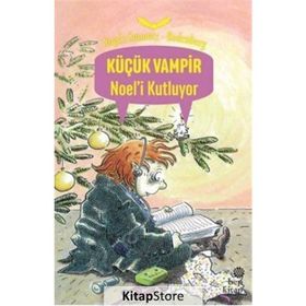 KÜÇÜK VAMPIR NOEL'I KUTLUYOR - ANGELA SOMMER-BODENBURG
