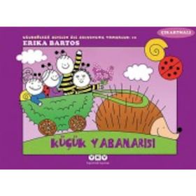 KÜÇÜK YABANARISI 10 UĞURBÖCEĞI SEVEN ILE SALY.TOM - ERIKA BARTOS