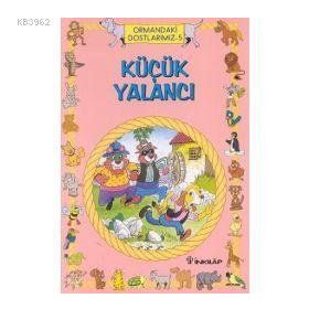 KÜÇÜK YALANCI - İNCI KUT