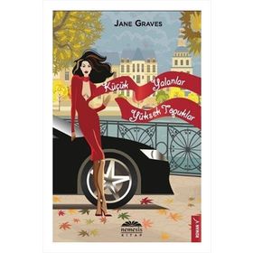 Küçük Yalanlar Yüksek Topuklar - Jane Graves