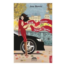 Küçük Yalanlar Yüksek Topuklar - Jane Graves