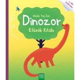 Küçük Yaş İçin Dinozor Etkinlik Kitabı - Rebecca Gilpin