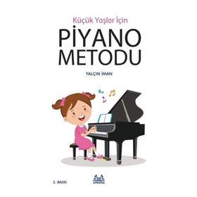 Küçük Yaşlar İçin Piyano Metodu - Yalçın İman