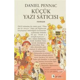 KÜÇÜK YAZI SATICISI - DANIEL PENNAC