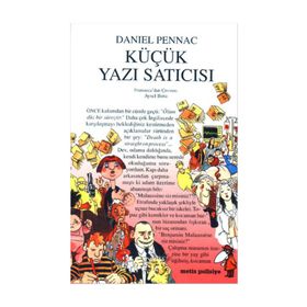 KÜÇÜK YAZI SATICISI - DANIEL PENNAC
