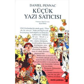 KÜÇÜK YAZI SATICISI - DANIEL PENNAC