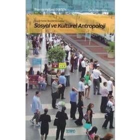 KÜÇÜK YERLER BÜYÜK MESELELER SOSYAL VE KÜLTÜREL ANTROPOLOJI - THOMAS HYLLAND ERIKSEN