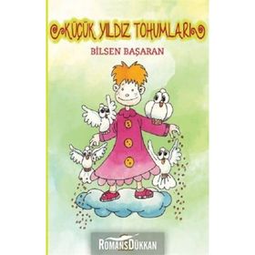 Küçük Yıldız Tohumları - Bilsen Başaran