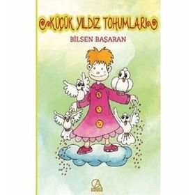 Küçük Yıldız Tohumları - Bilsen Başaran