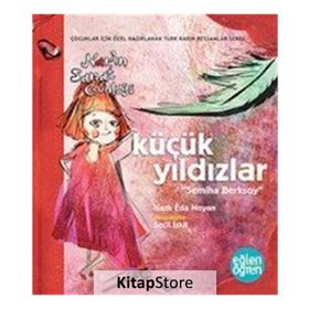 Küçük Yıldızlar - Nazlı Eda Noyan