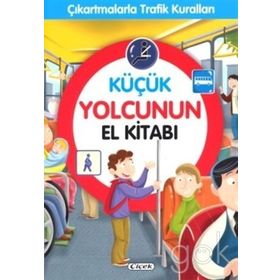 Küçük Yolcunun El Kitabı-Çiçek Yayıncılık