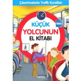 Küçük Yolcunun El Kitabı-Çiçek Yayıncılık