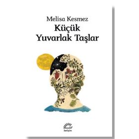 Küçük Yuvarlak Taşlar Melisa Kesmez