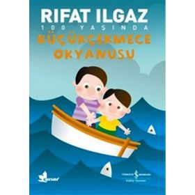 Küçükçekmece Okyanusu - Rıfat Ilgaz