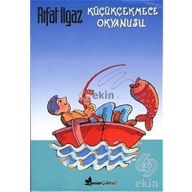 Küçükçekmece Okyanusu - Rıfat Ilgaz
