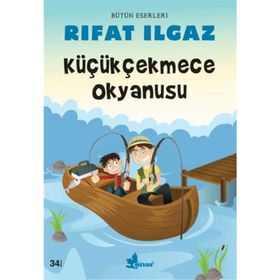 Küçükçekmece Okyanusu - Rıfat Ilgaz