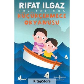 Küçükçekmece Okyanusu - Rıfat Ilgaz