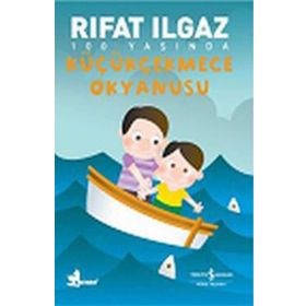 Küçükçekmece Okyanusu - Rıfat Ilgaz