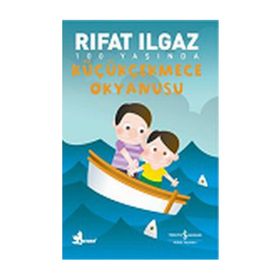 Küçükçekmece Okyanusu - Rıfat llgaz