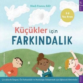Küçükler İçin Farkındalık Hiedi France
