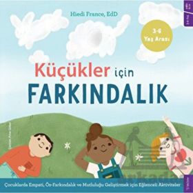 Küçükler İçin Farkındalık Hiedi France