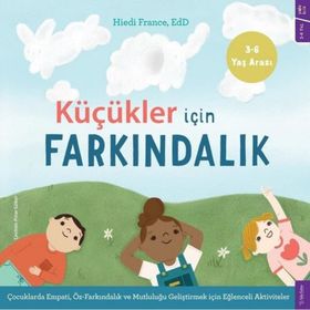 Küçükler İçin Farkındalık Hiedi France