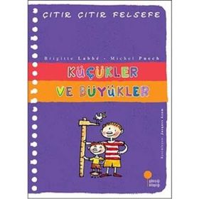 KÜÇÜKLER VE BÜYÜKLER - BRIGITTE LABBE