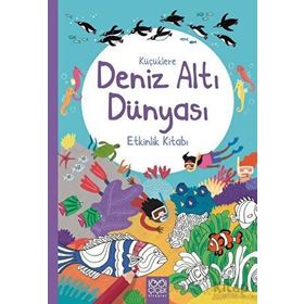 Küçüklere Deniz Altı Dünyası Etkinlik Kitabı 1001 Çiçek Kitaplar