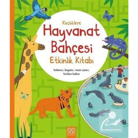 Küçüklere Hayvanat Bahçesi Etkinlik Kitabı - Rebecca Gilpin