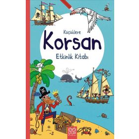 Küçüklere Korsan Etkinlik Kitabı 1001 Çiçek Kitaplar