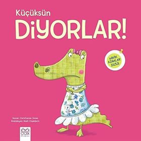 Küçüksün Diyorlar Minik Adımlar Dizisi - Christienne Jones