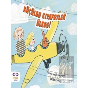 Küçülen Kıyafetler Ülkesi Latife Khatri