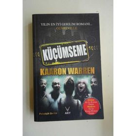 KÜÇÜMSEME - KAARON WARREN