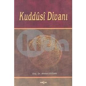 KUDDÛSÎ DİVANI - AHMET DOĞAN