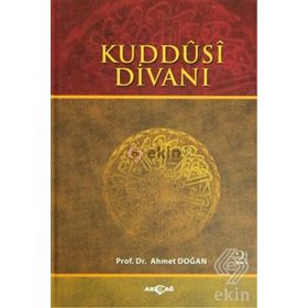 KUDDÛSÎ DİVANI - AHMET DOĞAN