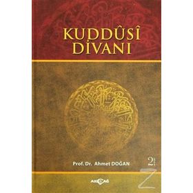 KUDDÛSÎ DİVANI - AHMET DOĞAN