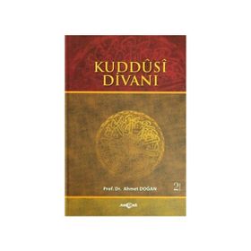KUDDÛSÎ DİVANI - AHMET DOĞAN