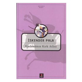 KUDEMANIN KIRK ATLISI - İSKENDER PALA