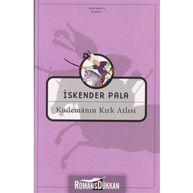 KUDEMANIN KIRK ATLISI - İSKENDER PALA