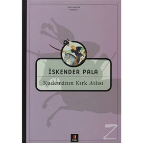 KUDEMANIN KIRK ATLISI - İSKENDER PALA