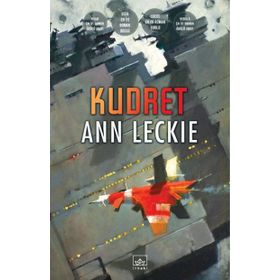 Kudret - Ann Leckie