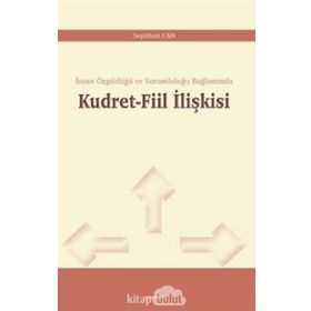 Kudret-fiil İlişkisi - Seyithan Can