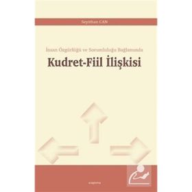 Kudret-fiil İlişkisi - Seyithan Can