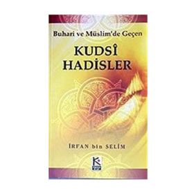 KUDSI HADISLER - İMAM NEVEVI