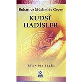 KUDSI HADISLER - İMAM NEVEVI